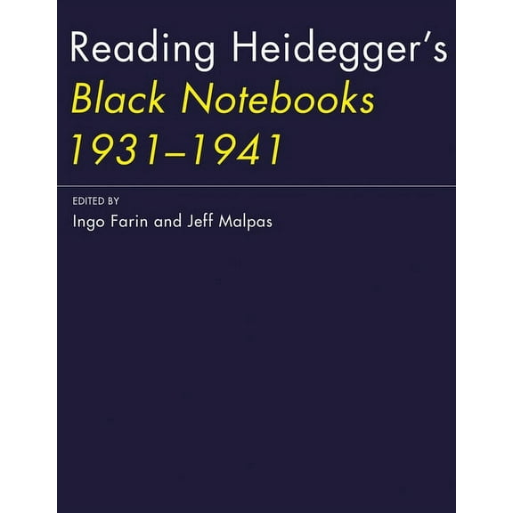 Reading Heidegger's Black Notebooks 1931-1941, (Paperback)