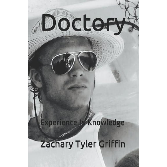 Lady Justice 20/20: Doctory: Experience Is Knowledge (Paperback)