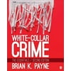 White-Collar Crime: The Essentials (Paperback - Used) 1506344771 9781506344775
