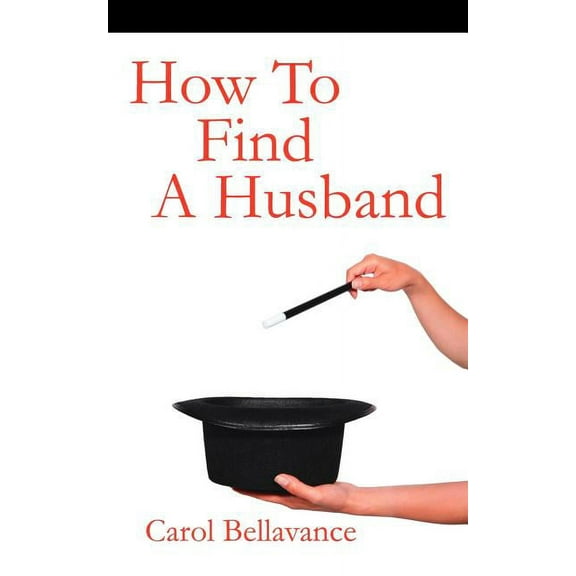 How to Find a Husband (Paperback)