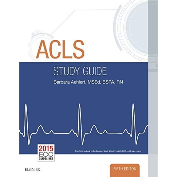 Pre-Owned ACLS Study Guide (Paperback) 0323401147 9780323401142