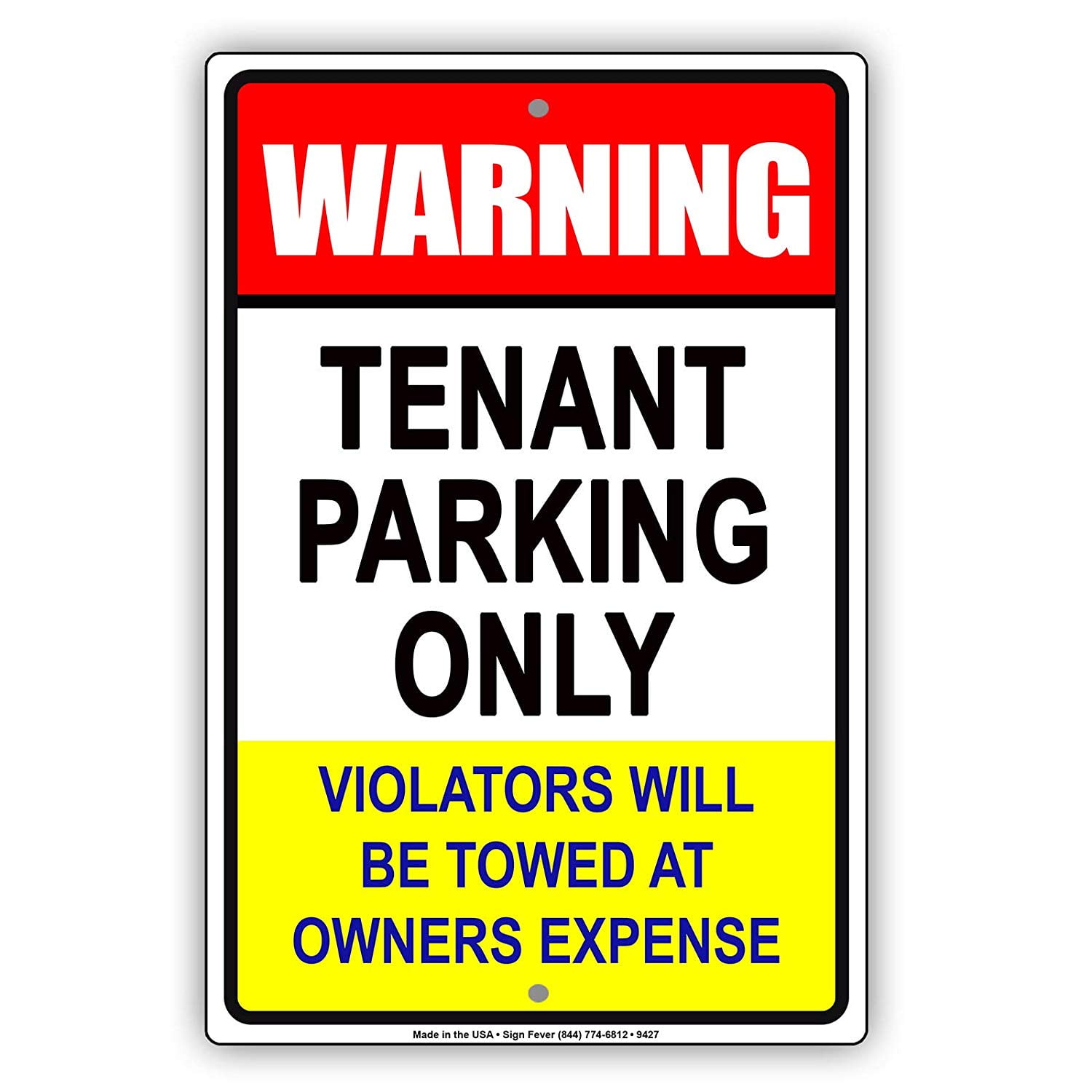 Tenant Parking Only Violators Will Be Towed Only Aluminum Metal Sign 