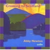 Abby Newton - Crossing to Scotland - Celtic - CD