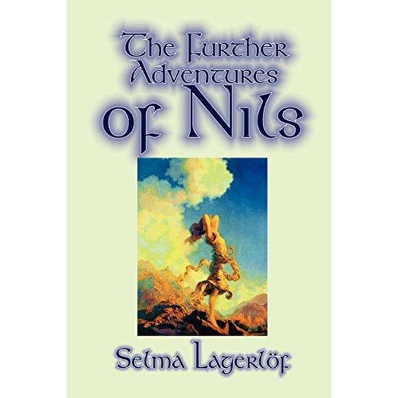 The Further Adventures of Nils
