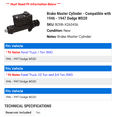 thumbnail image 2 of Brake Master Cylinder - Compatible with 1946 - 1947 Dodge WD20, 2 of 2