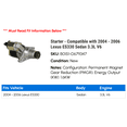 thumbnail image 2 of Starter - Compatible with 2004 - 2006 ES330 Sedan 3.3L V6 2005, 2 of 2