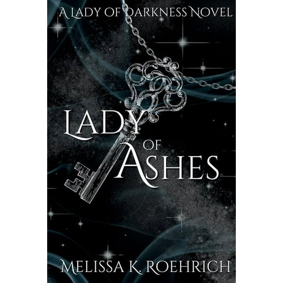 Lady of Darkness Lady of Ashes, Book 3, (Paperback)