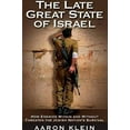 thumbnail image 1 of Pre-Owned The Late Great State of Israel: How Enemies Within and Without Threaten the Jewish Nation's Survival (Hardcover) 1935071084 9781935071082, 1 of 1