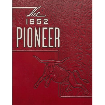 (Custom Reprint) Yearbook: 1952 Fort Benton High School - Pioneer Yearbook (Fort Benton MT)