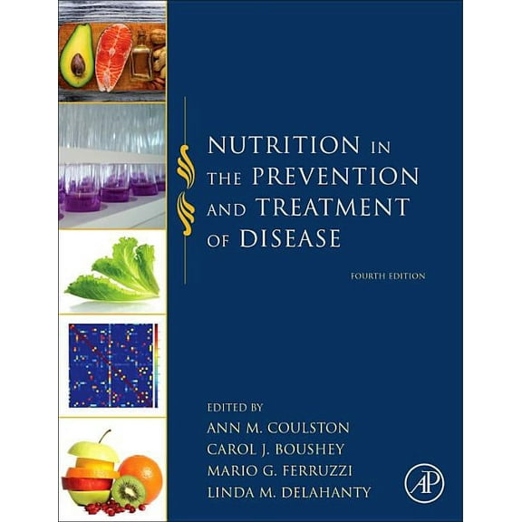Nutrition in the Prevention and Treatment of Disease, (Hardcover)