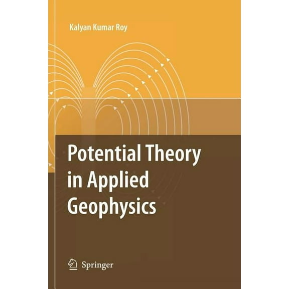 Potential Theory in Applied Geophysics, (Paperback)