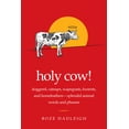 thumbnail image 2 of Holy Cow! : Doggerel, Catnaps, Scapegoats, Foxtrots, and Horse Feathers—Splendid Animal Words and Phrases (Paperback), 2 of 2