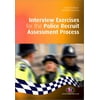 Interview Exercises for the Police Recruit Assessment Process, Used [Paperback]