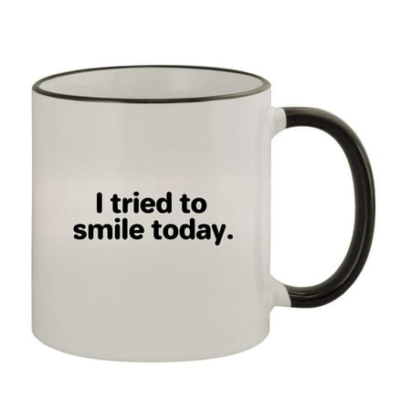 

I tried to smile today - 11oz Colored Rim and Handle Coffee Mug Black
