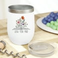thumbnail image 2 of Grow Your Mind Quote with Growing Flowers from a Book Art Merch Gift, White 12oz Wine Tumbler, 2 of 5