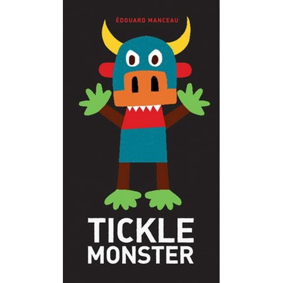 Pre-Owned Tickle Monster (Hardcover) 1419717316 9781419717314