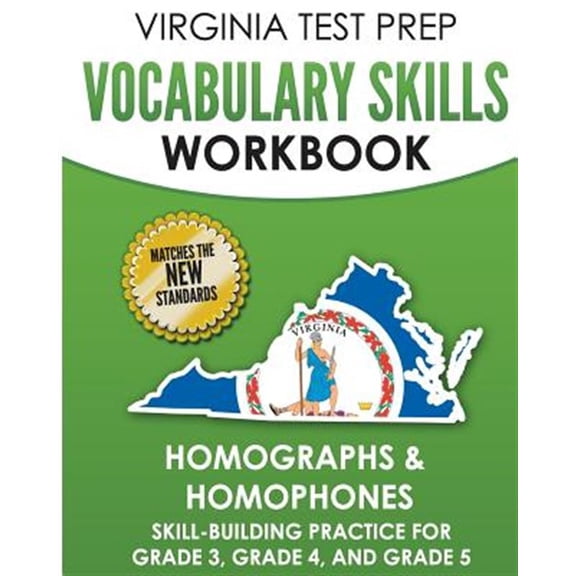 Pre-Owned VIRGINIA TEST PREP Vocabulary Skills Workbook Homographs & Homophones: Skill-Building Practice for Grade 3, Grade 4, and Grade 5 (Paperback)