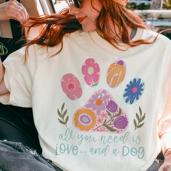All You Need Is Love and a Dog Shirt, Boho Dog Mom T-Shirt with Paw Print, Inspirational Dog Quote Tee, Cute Pet Lover Gift Shirt