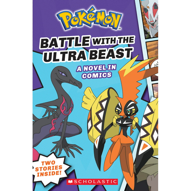 Battle with the Ultra Beast (Pokémon: by Whitehill, Simcha