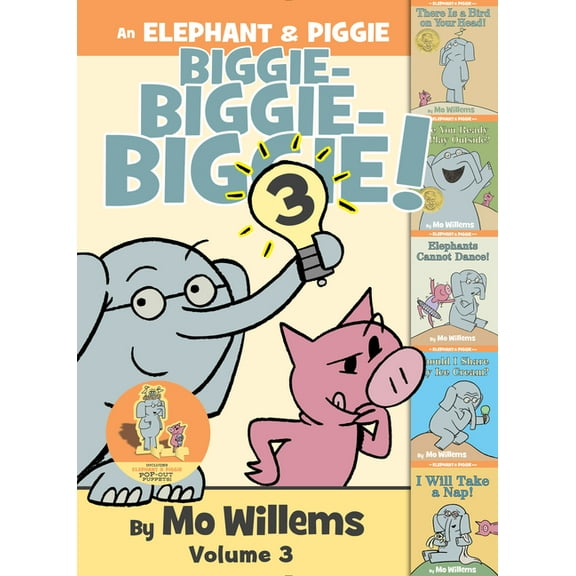 Elephant and Piggie Book An Elephant & Piggie Biggie! Volume 3, (Hardcover)