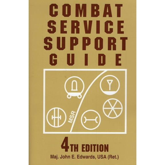 Combat Service Support Guide (Edition 4) (Paperback)