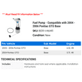 thumbnail image 2 of Fuel Pump - Compatible with 2004 - 2006 Pontiac GTO Base 2005, 2 of 2