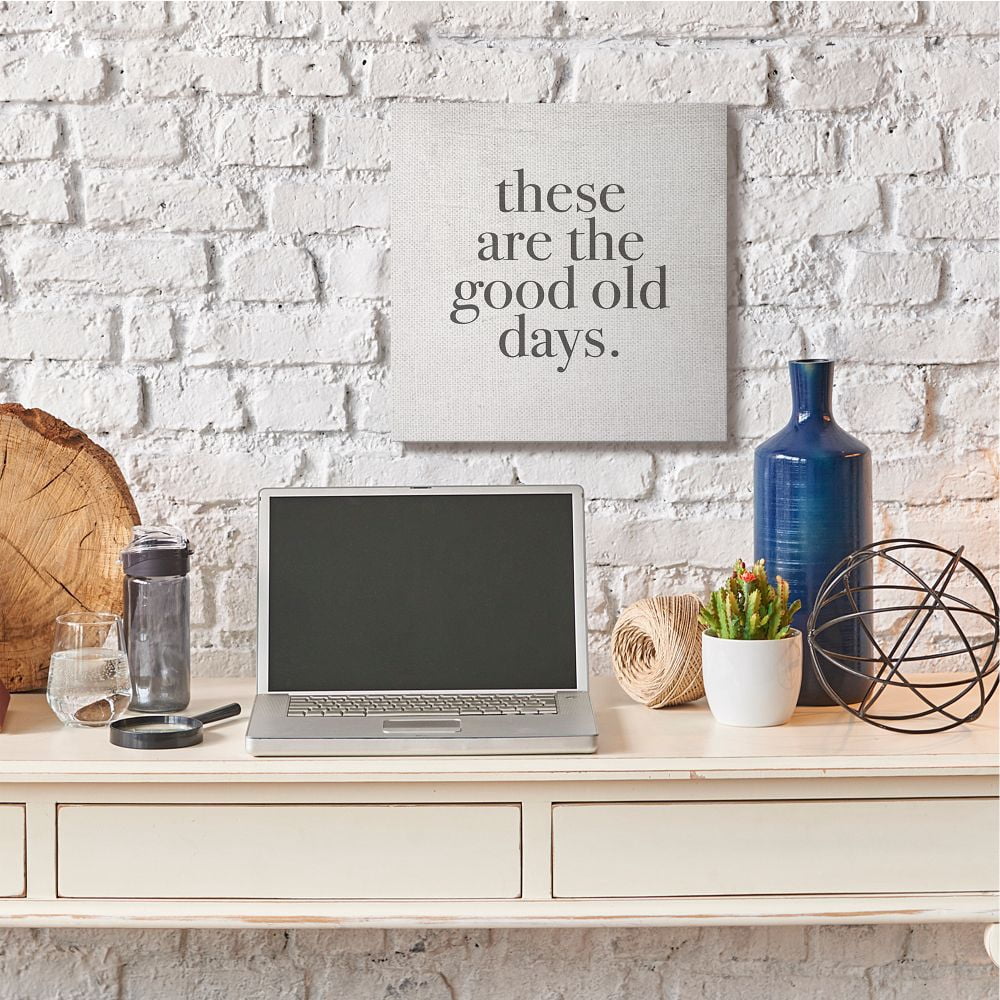 These Are The Good Old Days Family Home Word Design Oversized Stretched Canvas Wall Art by Daphne Polselli