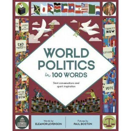 World Politics in 100 Words: Start conversations and spark inspiration