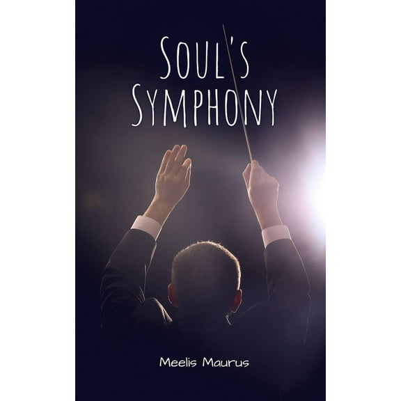 Soul's Symphony, (Paperback)