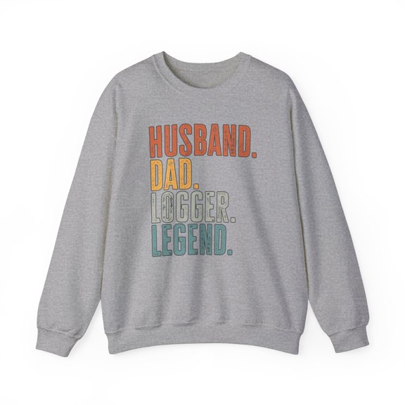 Logger Husband Dad Sweatshirt Gifts Crew Neck Shirt Long Sleeve Unisex