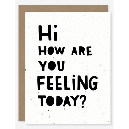 Hi How Are You Feeling Today? Greeting Card – Blank Inside, Perfect for Encouragement, Friendships, and Cheer – Eco-Friendly with Kraft Envelope