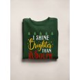 thumbnail image 3 of Shine Brighter Than Rudolph Sweatshirt Women -Smartprints Designs, Female 5X-Large, 3 of 4