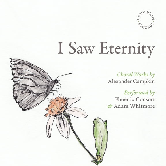 Campkin / Phoenix Consort - Campkin: I Saw Eternity - Music & Performance - CD