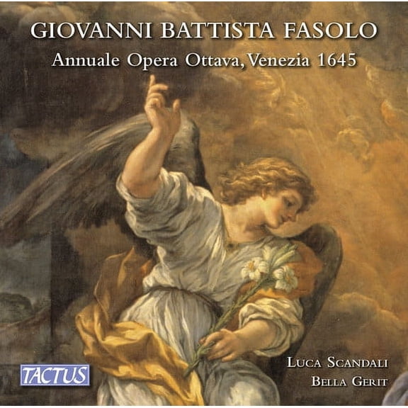 Fasolo / Scandali / Ensemble Bella Gerit - Giovanni Battista Fasolo: Annuale opera ottava, Venezia 1645 - Music & Performance - CD