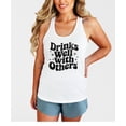 thumbnail image 3 of Drinks Well With Others Tank Top for Women Trendy Sleeveless Tee for Adults White Tank Top XX-Large, 3 of 4
