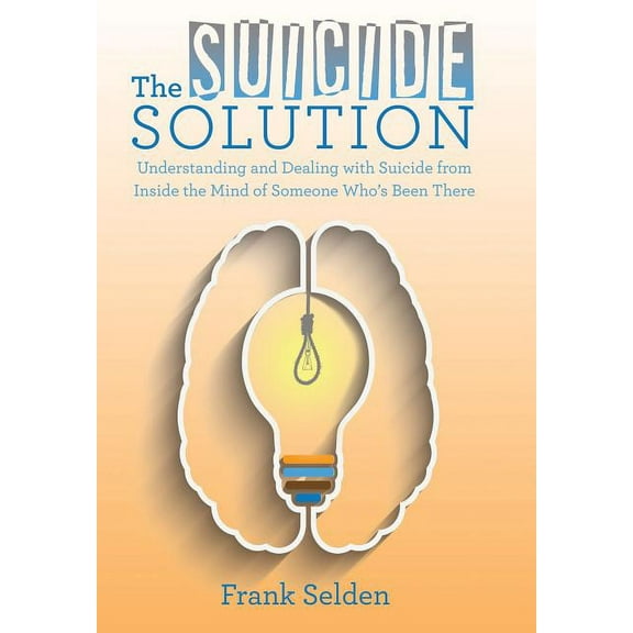 The Suicide Solution (Hardcover)