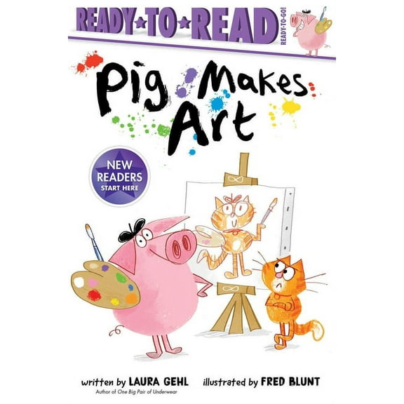 Ready-To-Read Pig Makes Art: Ready-To-Read Ready-To-Go!, (Paperback)