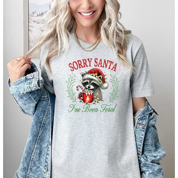 Moonlight Apparel Funny Christmas T-Shirt for Women Sorry Santa I’ve Been Feral Raccoon Holiday Tee Cute Graphic Santa Shirt Cozy Christmas Top