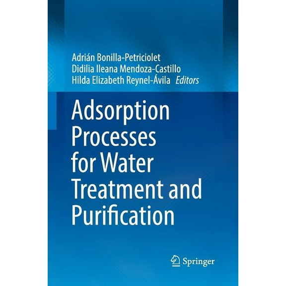 Adsorption Processes for Water Treatment and Purification, (Paperback)