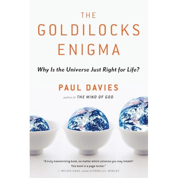 Pre-Owned The Goldilocks Enigma (Paperback) 0547053584 9780547053585