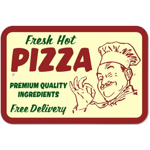 Fresh Hot Pizza Sign
