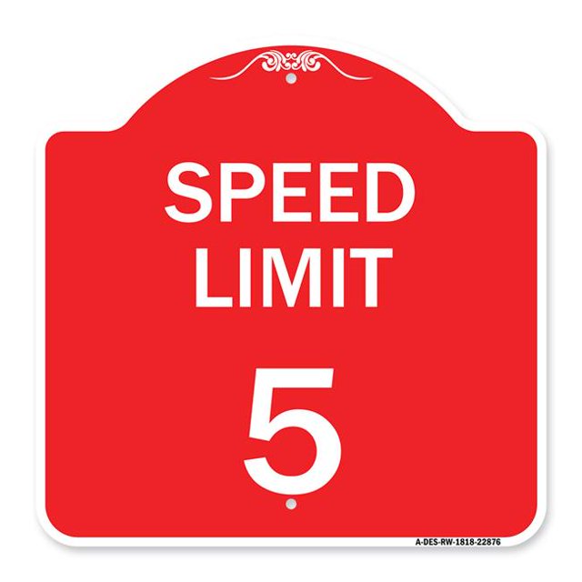 SignMission A-DES-RW-1818-22876 18 x 18 Po Signe de la Série Designer - Vitesse Limite de Vitesse du Panneau de Régulation de Vitesse 5 MPH & 44; Rouge & Blanc