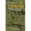 Native American Yucatan Before and After the Conquest, (Paperback)