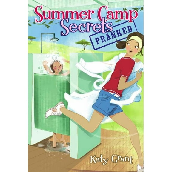 Summer Camp Secrets: Pranked (Paperback)