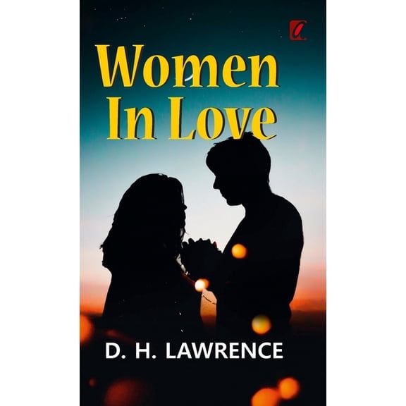 Women in Love, (Hardcover)