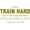 Gold, variant on Herschel Walker Decal / Sticker - Mixed Martial Artist & Football Player Inspirational Quote | "Train Hard..Hard to Beat" 20"x12" [DS12]