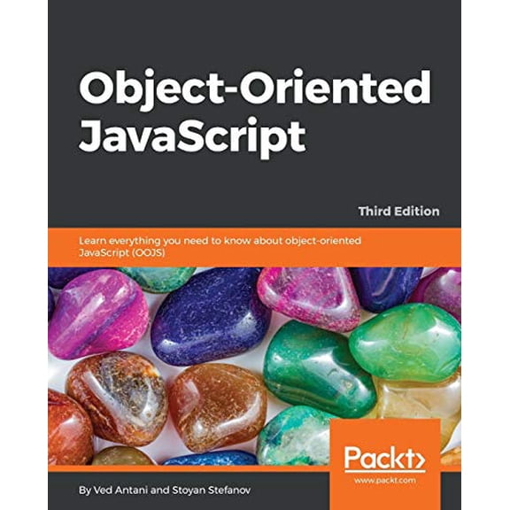 Pre-Owned Object-Oriented JavaScript - Third Edition: Learn everything you need to know about object-oriented JavaScript (OOJS) (Paperback) 178588056X 9781785880568