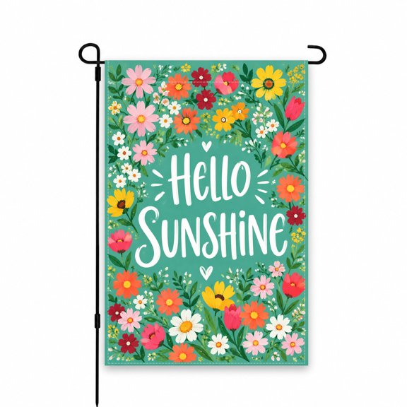 Hello Sunshine Garden Flag 12x18 Inch – Colorful Floral Design for Outdoor Decor, Perfect for Spring and Summer in Your Yard, Lawn, Patio, or Porch