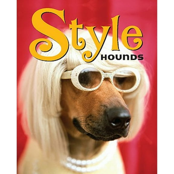 Style Hounds (Hardcover)