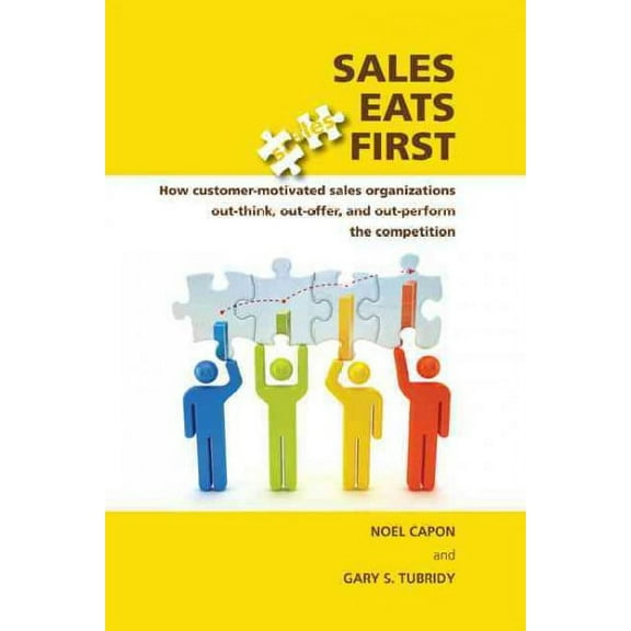 Sales Eats First (Paperback)